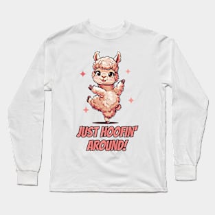 Just Hoofin' Around: Playful Llama Dance Design Long Sleeve T-Shirt